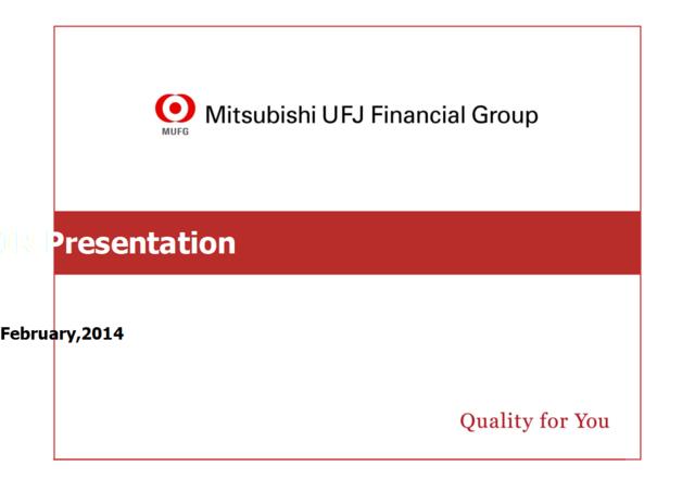 三菱日联金融集团MUFJ-201402-InvestorReationshipPresentationsides