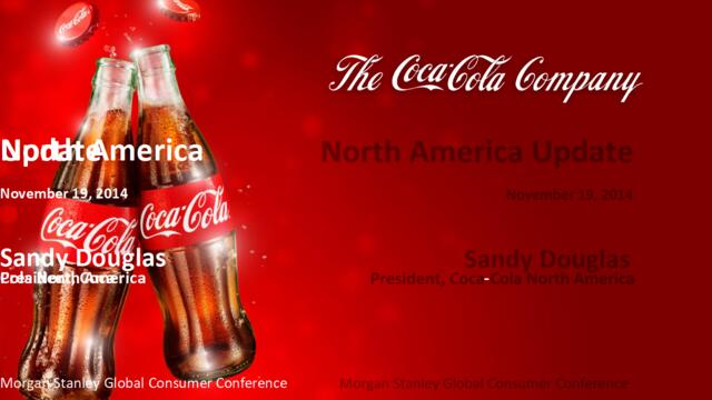 可口可乐CocaCoa-201411_MorganStaneyGobaConsumerConference_By_President