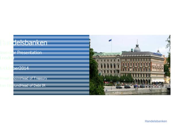 瑞典商业银行Handesbanken-201410_InvestorPresentation_By_HIR