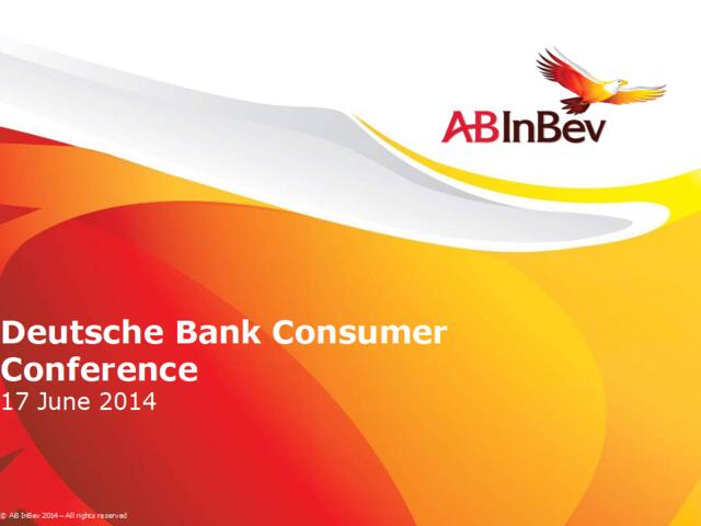 百威英博ABInBev-201406-Deutsche_Bank_Paris_Conference_Presentation