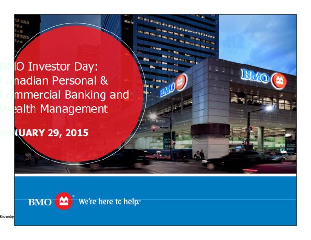 蒙特利尔银行BMO-201501_InvestorDay_Presentation