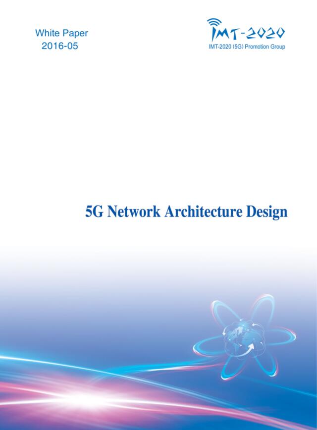 20160601_IMT_《5G网络架构设计》白皮书（英文版）