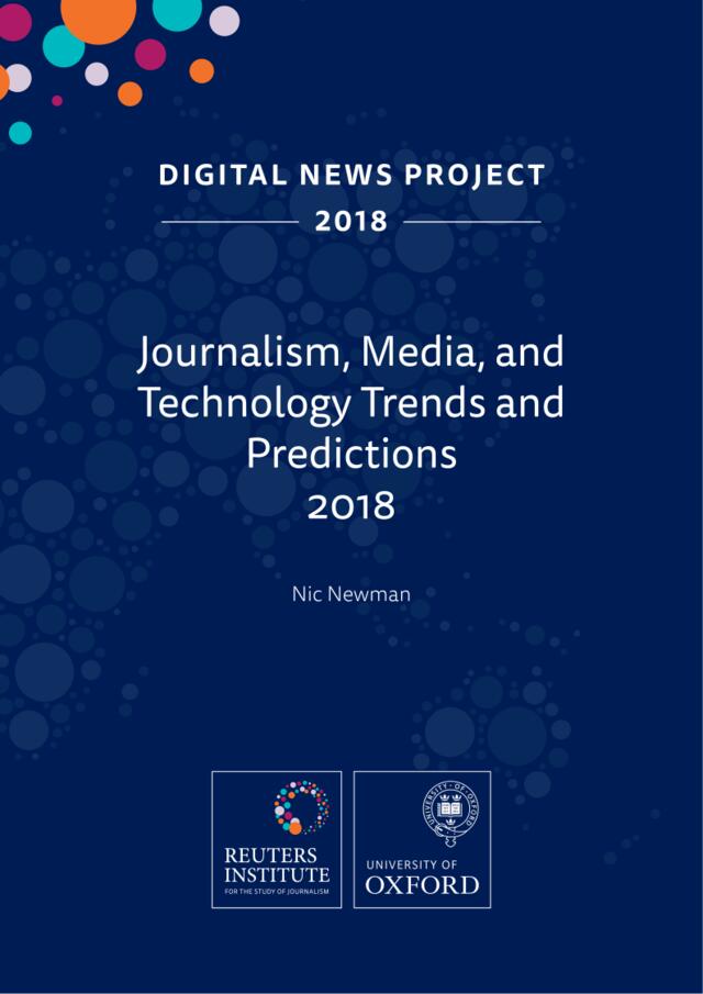 [营销星球]路透社：新闻、媒体和技术的发展趋势及预测2018