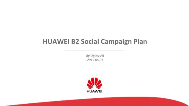 【白金会】HUAWEIB2SociaCampaignPan_0601(微信：Xboxun2017)