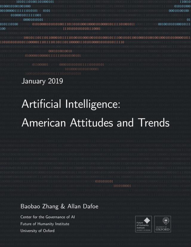 牛津大学-美国人对人工智能的态度和趋势调查（英文）-2019.1-111页