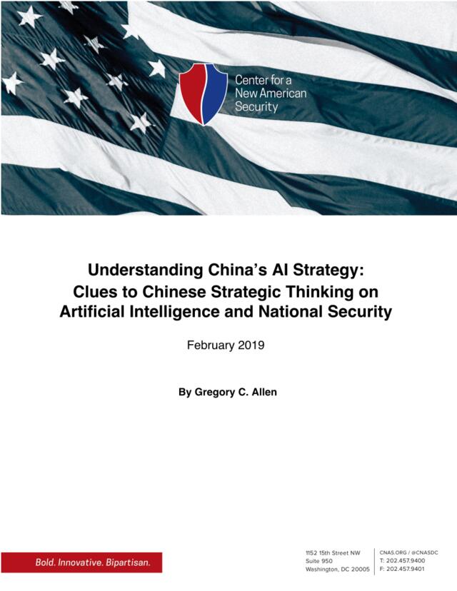 CNAS-了解中国的人工智能战略：中国人工智能与国家安全战略思想的线索（英文）-2019.2-32页