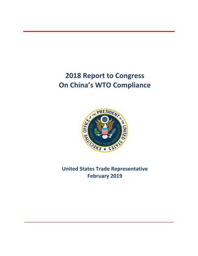 美国贸易代表办公室-中国履行加入世贸组织承诺情况报告（英文）-2019.2-183页