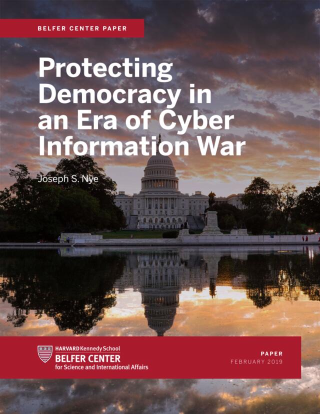 哈佛-在网络信息战争时代保护民主（英文）-2019.3-32页