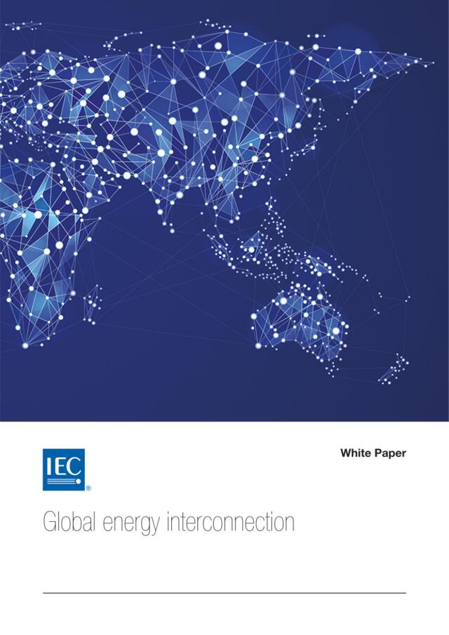 IEC-IEC白皮书：全球能源互联（英文）-2019.4-77页