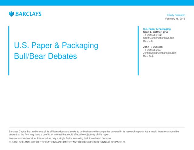 巴克莱-美股-纸与包装行业-美国纸与包装行业：牛熊之辩-2018.2.16-33页